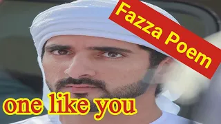 one like you|fazza Poem in English translate|fazza poetry official|fazza Poem sheikh Hamdani Dubai