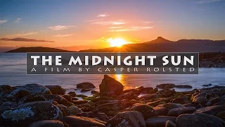 The Midnight Sun - Timelapse and aerial photography in 4K, Norway 2016 (Sony A6300, DJI Phantom 4)