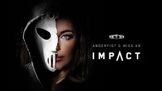 Angerfist & Miss K8 - Impact [MOHDIGI275]
