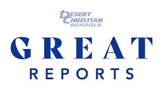 GREAT Report – Virtual Tour – Desert Christian Schools – March 2023