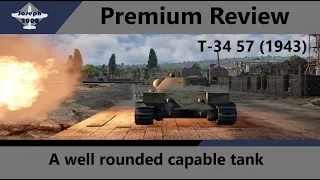 War Thunder: Premium Review. T-34-57 (1943). A Well rounded capable tank