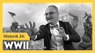 II. Dünya Savaşı Farklı Bitebilir Miydi? / Emrah Safa Gürkan - Historik 36