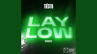 Lay Low (Arem Ozguc & Arman Aydin Remix)