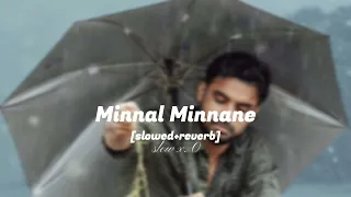 Minnal Minnane [slowed+reverb] slow x. 0