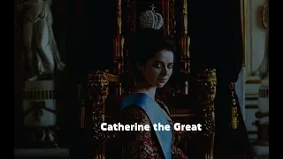 Catherine the Great.