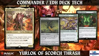 Yurlok of Scorch Thrash | Magic the Gathering Commander deck tech | Group Slug | Mana Burn | EDH