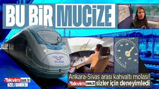 "Bu bir mucize!" İşte Ankara-Sivas Yüksek Hızlı Treni (Vlog)