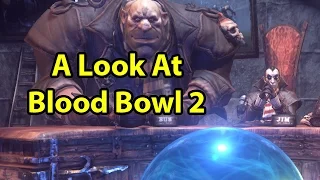 A Look at Blood Bowl 2 | WoWcrendor