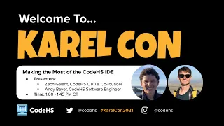 Karel Con 2021: Making the Most of the CodeHS IDE