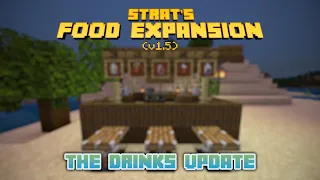 The Drinks Update! | Strat's Food Expansion (v1.5)