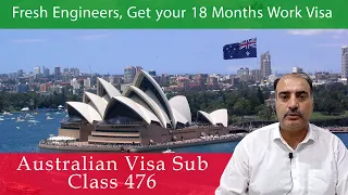 What is Visa Sub Class 476? Fresh Engineers Get 18 months Australian Visa