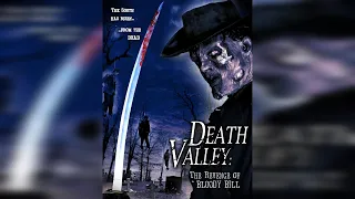 Death Valley: The Revenge of Bloody Bill (Movie Review)