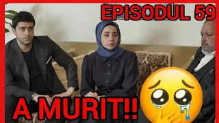 Episodul*59* din serialul turcesc *O DRAGOSTE *!!*ȘOC*‼️🤧😪