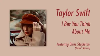 Taylor Swift - I Bet You Think About Me (ft. Chris Stapleton) (Taylor's Version) Instrumental