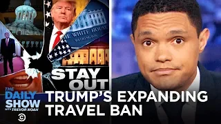 Trump Forwards His Xenophobic Agenda | The Daily Show