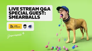 Learn How Smearballs Uses Signal 3.0 to create Character Craziness | Live Signal Q&A