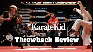 The Karate Kid ( 1984) Throwback Review