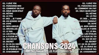 Musique Francaise 2024 ♫ Playlist Chanson Francaise 2024 - Dadju,Tayc, Louane,Vianney,Pierre Garnier