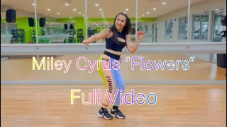 Miley Cyrus “Flowers” Zumba Class Full Choreo