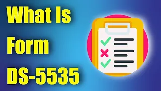 What is Form DS-5355?