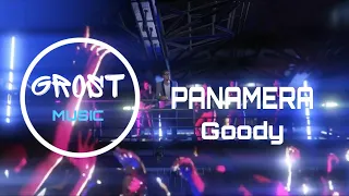 GOODY - PANAMERA | КЛИП