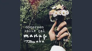 Dönersen Islık Çal