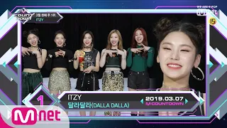 Top in 1st of March, 'ITZY’ with 'DALLA DALLA', Encore Stage! (in Full) M COUNTDOWN 190307 EP.609