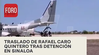 Así trasladaron a Rafael Caro Quintero tras detención en Sinaloa - Las Noticias