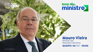 🔴 Bom Dia, Ministro I Mauro Vieira