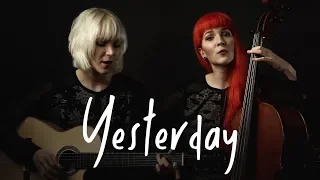 Yesterday - MonaLisa Twins (The Beatles Cover)