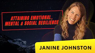 Transforming Stress into Strength: The Power of Emotional Resilience with Janine Johnston