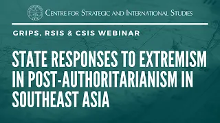 CSIS-GRIPS-RSIS Webinar on “State”