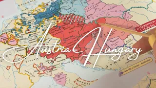 Some Austro-Hungarian History (soft spoken ASMR, map tracing)