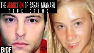 The Abduction of Sarah Maynard  - True Crime
