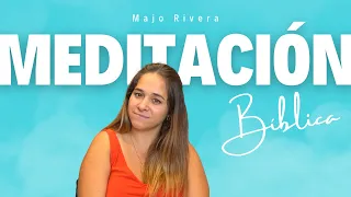 ¿Qué es la meditación según la Biblia?