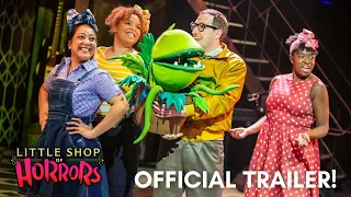 'Little Shop of Horrors' - Official Show Trailer!