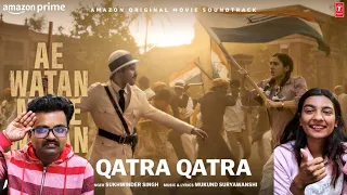 Qatra Qatra (Song Reaction): Sara Khan | Sukhwinder Singh, Mukund Suryawanshi | Ae Watan Mere Watan