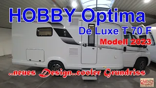 Hobby Wohnmobil Neu in 2023✌️Tolles Innendesign💖Der Optima De Luxe T 70 F mit mal anderem Grundriss👍
