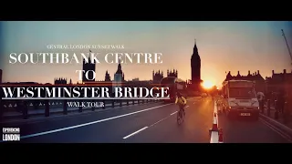 [4k HDR] Central London Walk 2022|Southbank Centre to Westminster Bridge tour 2022 |London Sunset 4k