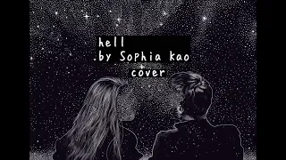 hell || by Sophia Kao ~ Short Cover