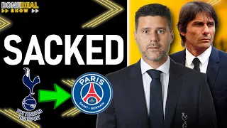 Mauricio Pochettino SACKED by PSG! Conte to QUIT Tottenham