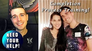 I Need YOU! Completion Process Training with Teal Swan!