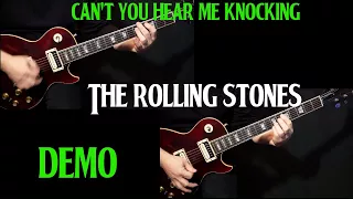 how to play "Can't You Hear Me Knocking" on guitar by The Rolling Stones | DEMO