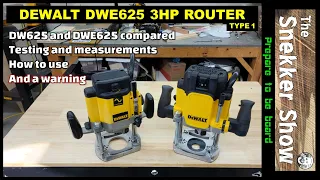 DeWalt's New DWE625 3HP Router: Review, Comparison, and a Warning