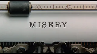 MISERY | Modern Trailer