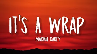 Mariah Carey - It's A Wrap (TikTok, sped up) [Lyrics] "it's a wrap for you baby"