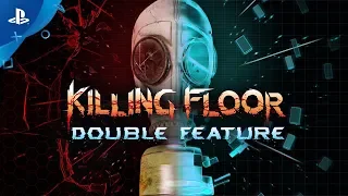 Killing Floor: Double Feature - Announcement Trailer | PS4, PS VR