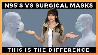 N95 VS SURGICAL MASKS | The differences, filtration, efficacy, approval, and COVID-19.