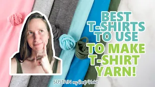 Which T-Shirts are Best to Use for Making TShirt Yarn? Our Ultimate Guide!