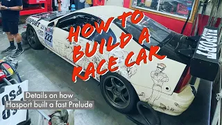 Hasport Circuit Monsters Honda Prelude Build Details: How to build a race car